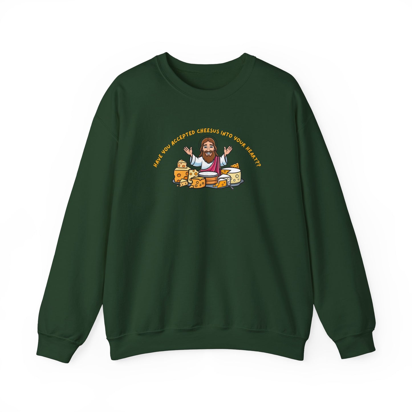 Cheesus Sweatshirt