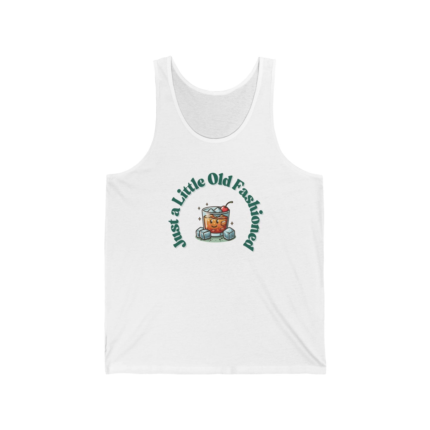 Just a Little Old Fashioned - Unisex Tank Top
