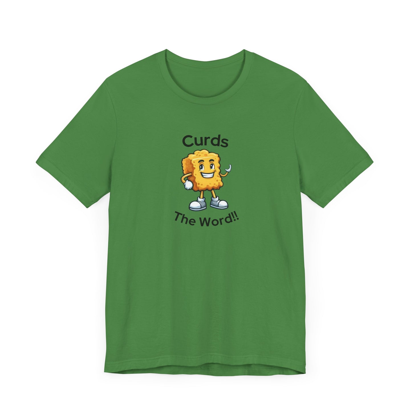 Curds The Word Shirt