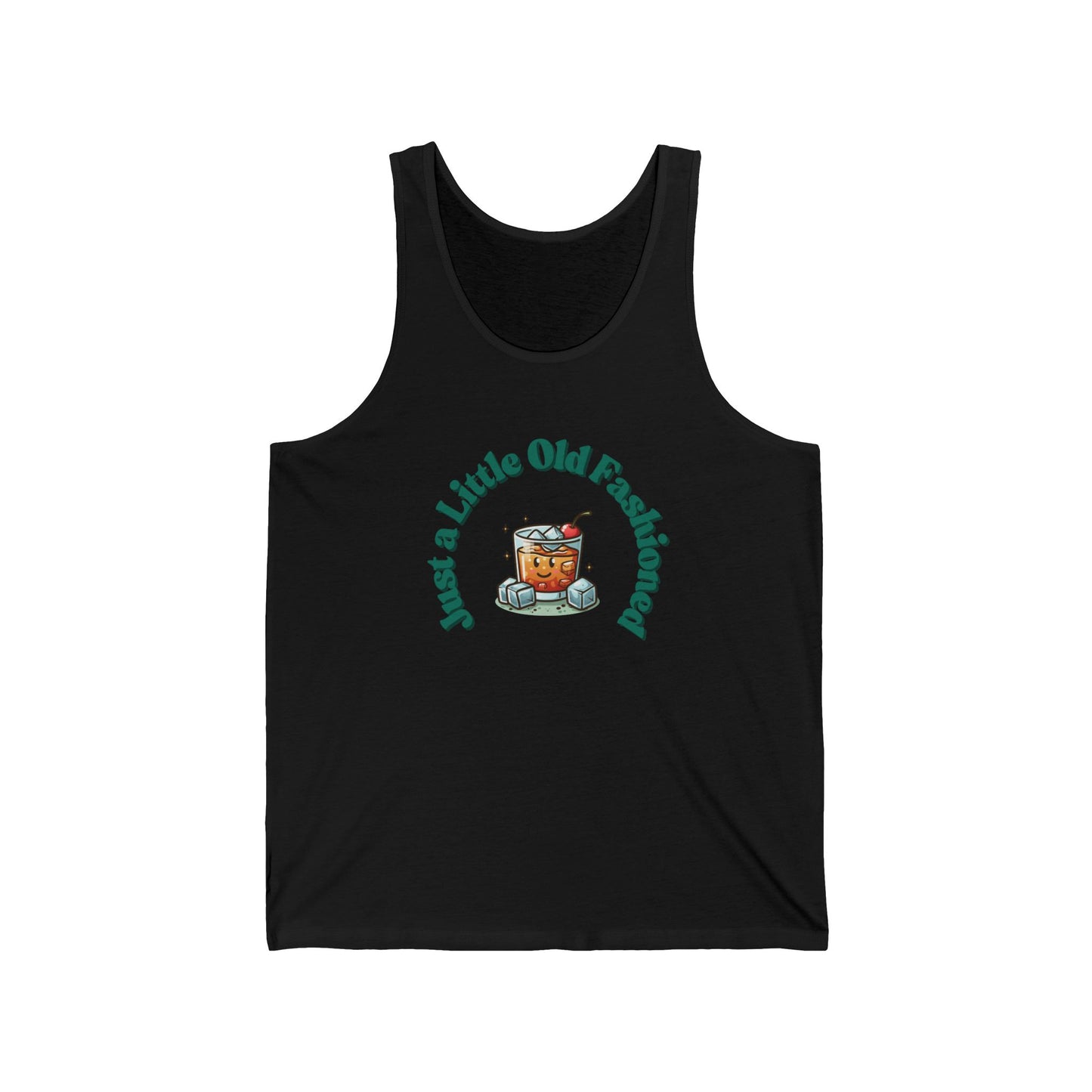 Just a Little Old Fashioned - Unisex Tank Top