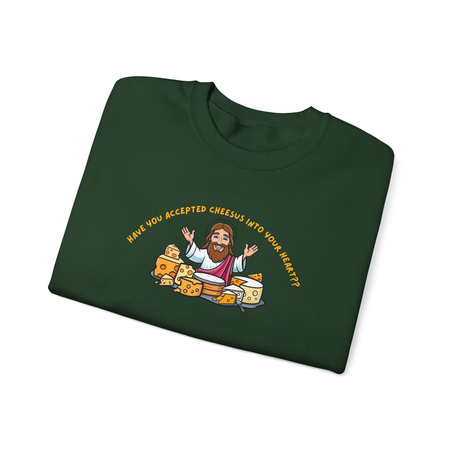 Cheesus Sweatshirt