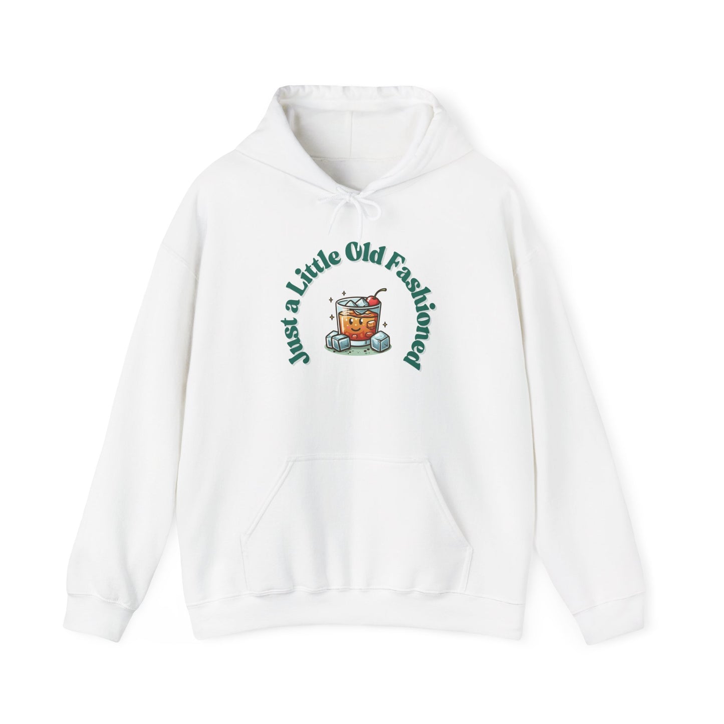 Just a Little Old Fashioned Hoodie