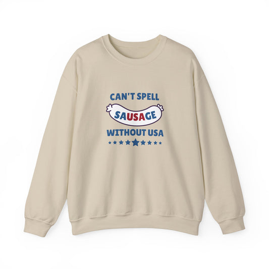Can't Spell Sausage Without USA Crewneck Sweatshirt