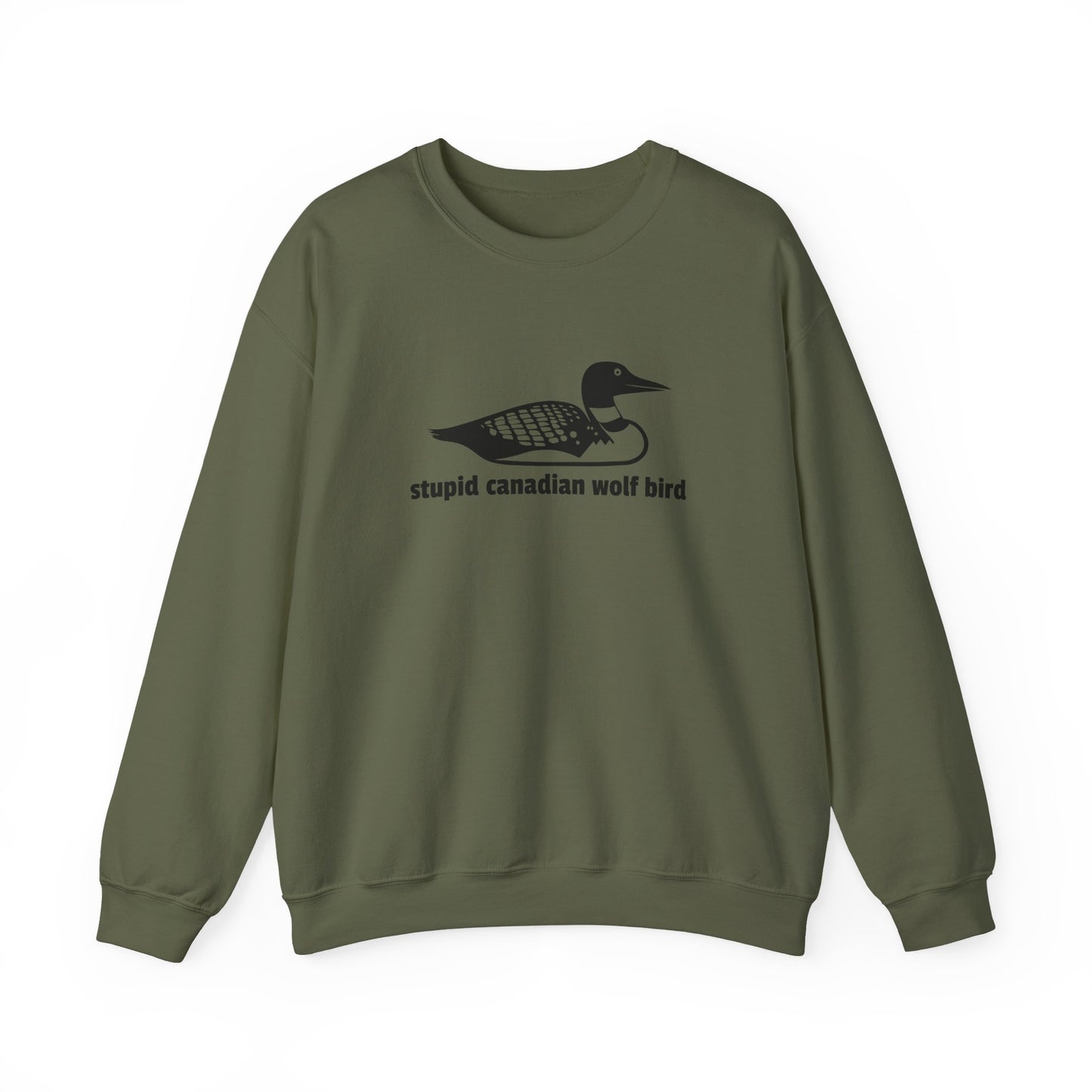 Stupid Canadian Wolf Bird Sweatshirt