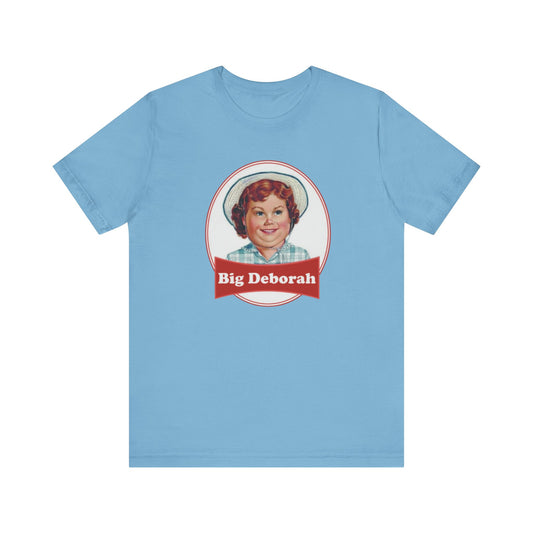 Big Deborah Shirt