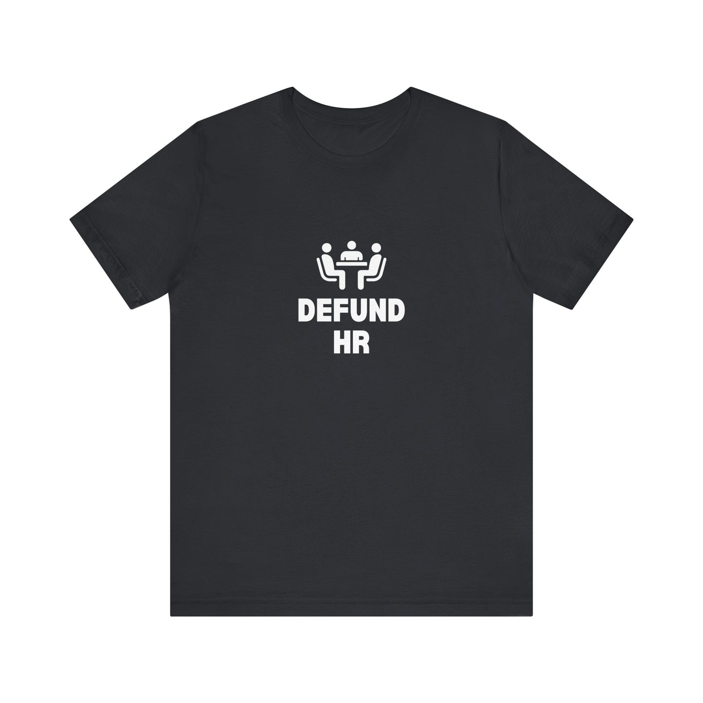 Defund HR Shirt