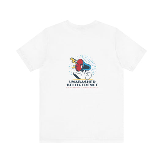 The Second Office Unabashed Belligerence Shirt
