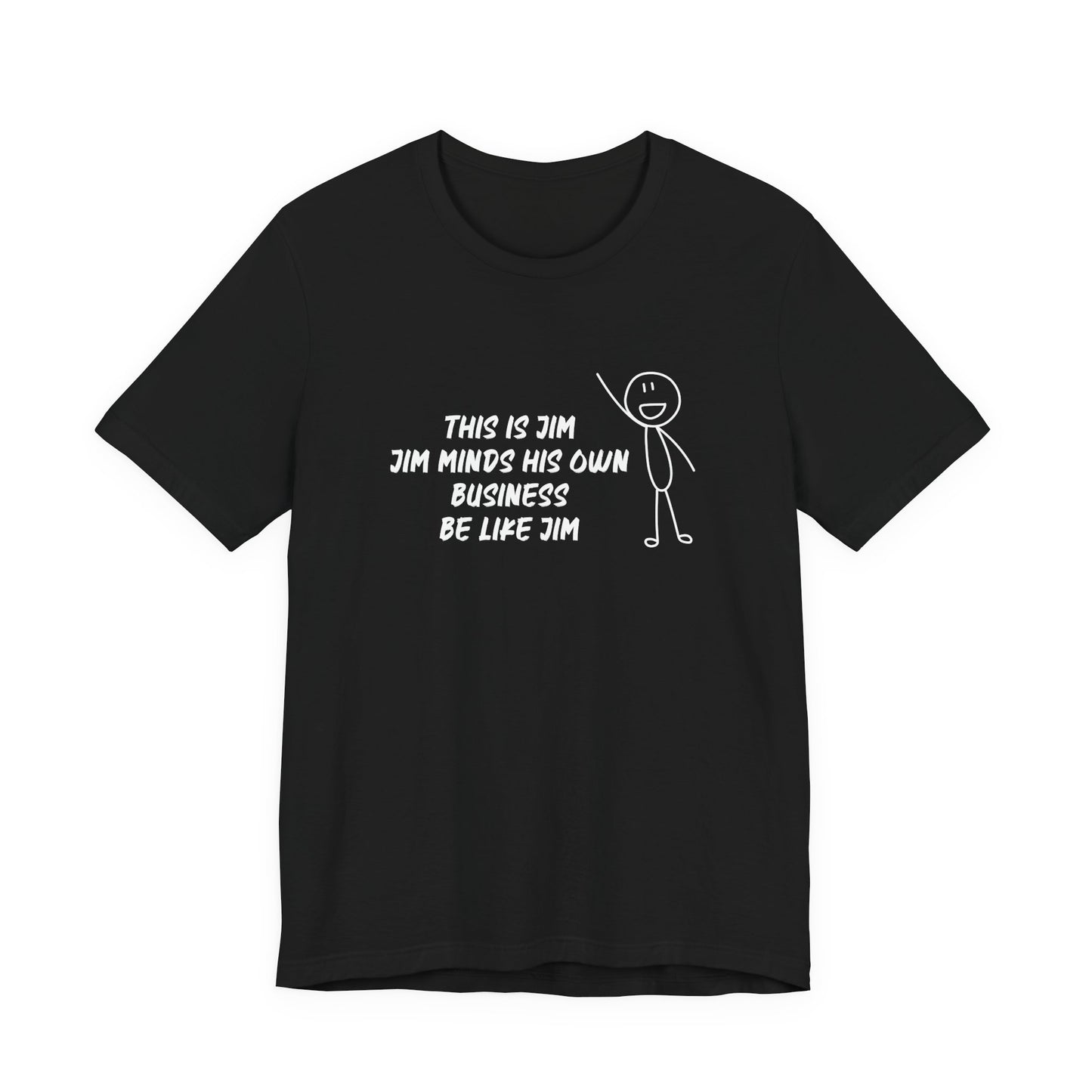 This is Jim Shirt