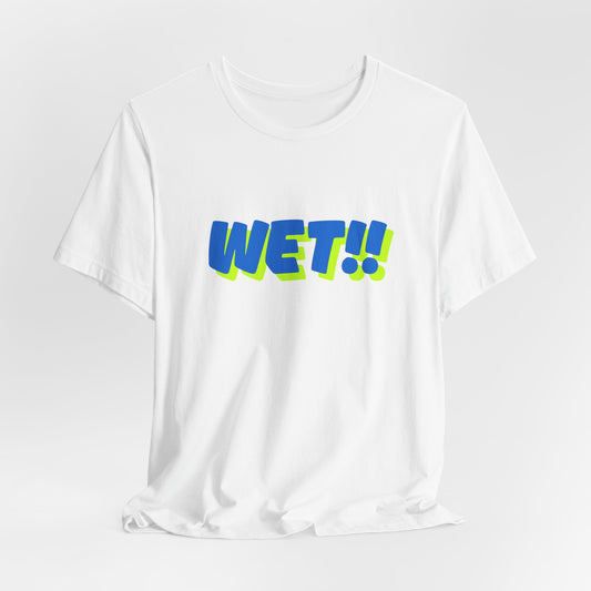 WET T-Shirt