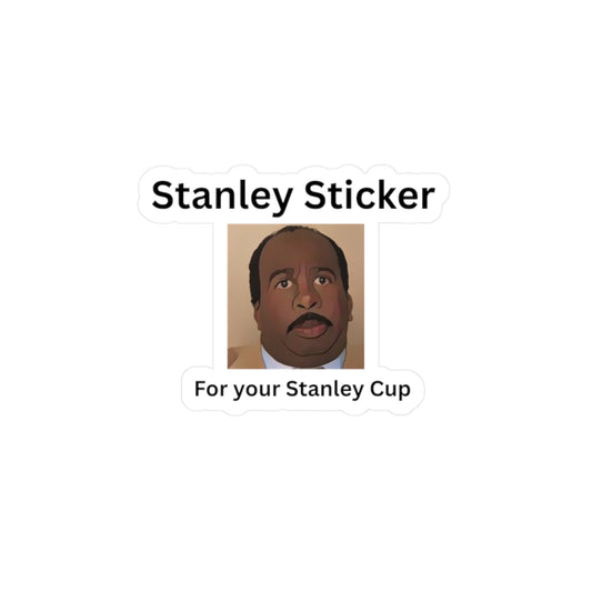 Stanley Sticker for Your Stanley Cup Decal