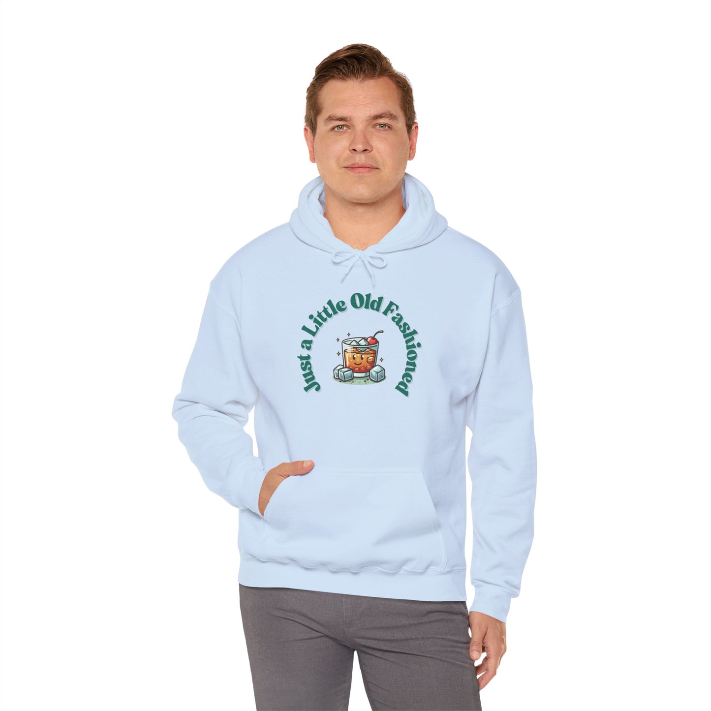 Just a Little Old Fashioned Hoodie
