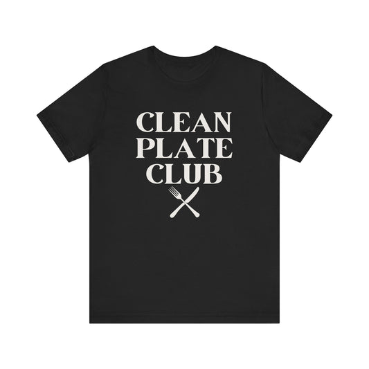 Clean Plate Club T-Shirt