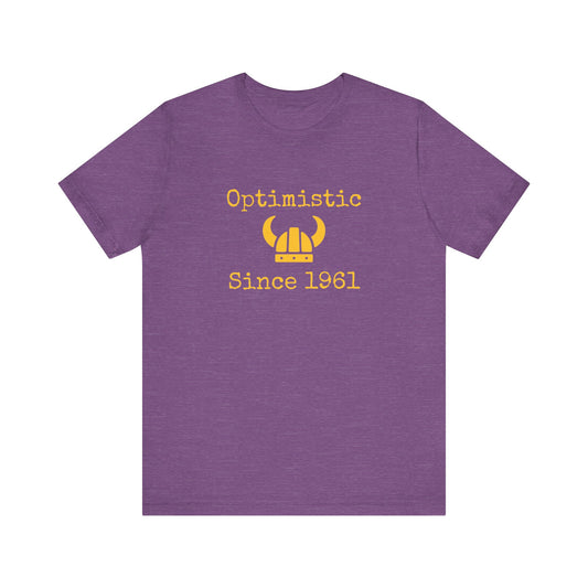 Minnesota Optimistic Since 1961 Shirt