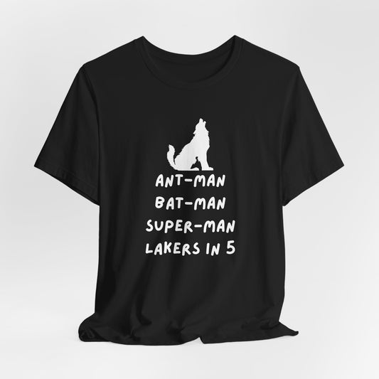 Lakers in 5 Timberwolves Shirt